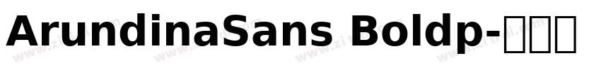 ArundinaSans Boldp字体转换